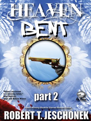 cover image of Heaven Bent, Part 2